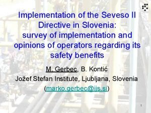 Implementation of the Seveso II Directive in Slovenia