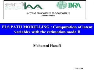 UNITE DE SENSOMETRIE ET CHIMIOMETRIE NantesFrance PLS PATH