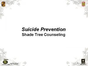 Suicide Prevention Shade Tree Counseling 9172020 1 Situational