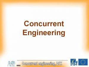 Concurrent Engineering 0352 Application of computer technology Precomputer