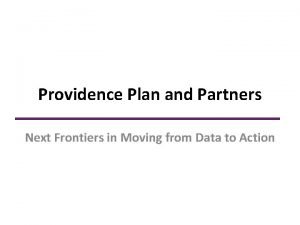 Providence Plan and Partners Next Frontiers in Moving