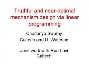 Truthful and nearoptimal mechanism design via linear programming