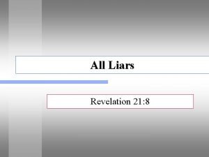 All Liars Revelation 21 8 Questions Answered in