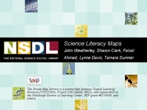 Science Literacy Maps John Weatherley Sharon Clark Faisal