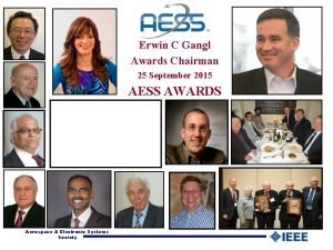 Erwin C Gangl Awards Chairman 25 September 2015