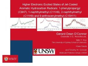 Higher Electronic Excited States of JetCooled Aromatic Hydrocarbon