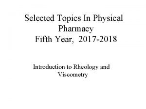 Physical pharmacy topics