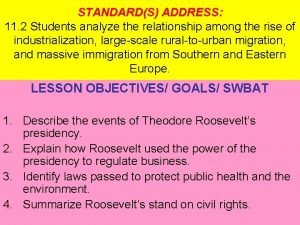 Summarize roosevelt's approach to environmental problems