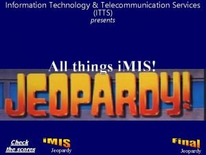 Information Technology Telecommunication Services ITTS presents All things