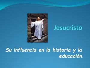 Influencia de jesucristo