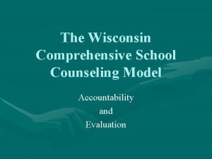 Wisconsin comprehensive school counseling model