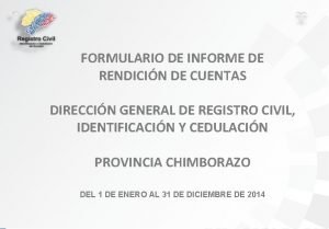 FORMULARIO DE INFORME DE RENDICIN DE CUENTAS DIRECCIN