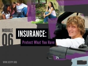 Selecting Insurance SELECT INSURANCE FOR A SPECIFIC CIRCUMSTANCE