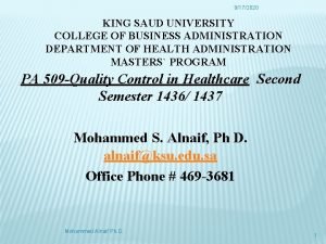 9172020 KING SAUD UNIVERSITY COLLEGE OF BUSINESS ADMINISTRATION