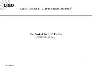 LIGOT 0900637 V 1 Fan Gasket Assembly Fan