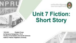 Unit 7 Fiction Short Story 1553303 English Prose