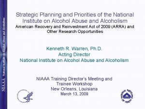 National Institute on on Alcohol Abuse and Alcoholism