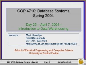 COP 4710 Database Systems Spring 2004 Day 25