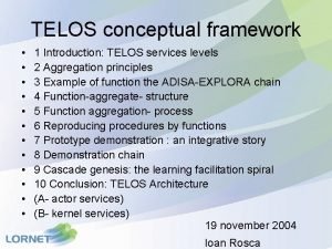 Telos framework