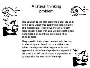 Lateral problem solving