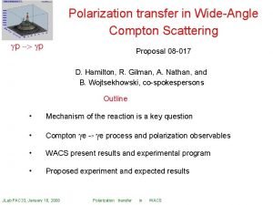 Polarization transfer in WideAngle Compton Scattering p p