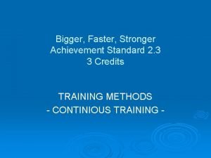 Bigger Faster Stronger Achievement Standard 2 3 3