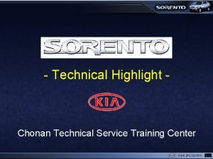 Technical Highlight Chonan Technical Service Training Center Sorento