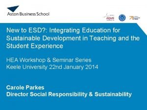 New to ESD Integrating Education for Sustainable Development