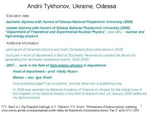 Andrii Tykhonov Ukraine Odessa Education data bachelor diploma