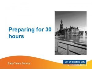 Preparing for 30 hours Early Years Service Agenda