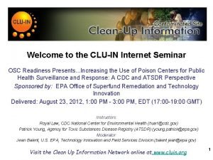 Welcome to the CLUIN Internet Seminar OSC Readiness