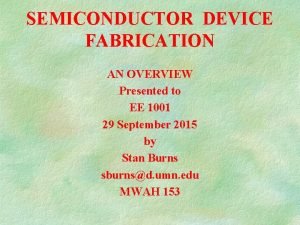 Semiconductor device fabrication