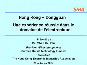 Hong Kong Dongguan Une exprience russie dans le