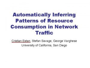 Automatically Inferring Patterns of Resource Consumption in Network