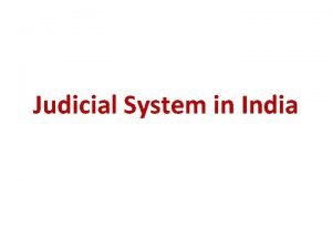 Judiciary system in india