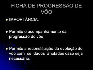 FICHA DE PROGRESSO DE VO IMPORT NCIA Permite