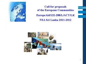 Call for proposals of the European Communities Europe