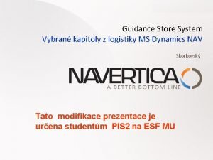 Guidance Store System Vybran kapitoly z logistiky MS