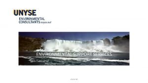 Environmental support services