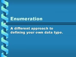 What is enumeration text type