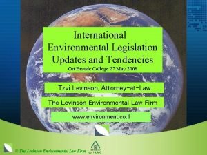 International Legislation on Hazardous Substances and the Israeli