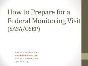 How to prepare for a monitoring visit