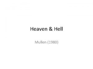 Heaven Hell Mullen 1980 Preconception Snowballs The Jews