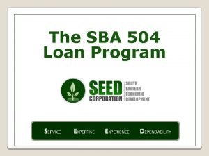 Sba section 504 loan program Sba section 504 loan program