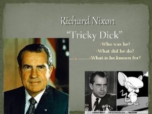 Tricky dicky richard nixon