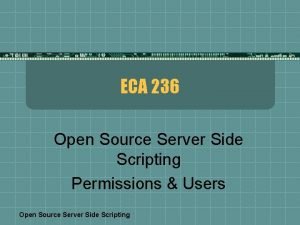 ECA 236 Open Source Server Side Scripting Permissions