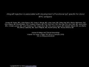 Allograft rejection is associated with development of functional