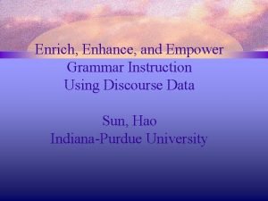 Grammar to enrich and enhance writing