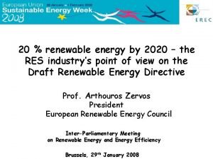 20 renewable energy by 2020 the RES industrys