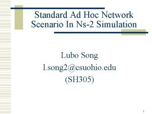 Standard Ad Hoc Network Scenario In Ns2 Simulation